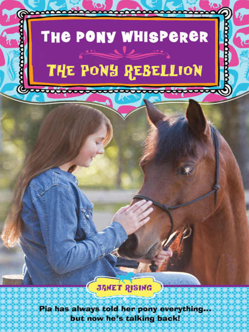 Title details for The Pony Rebellion by Janet Rising - Available